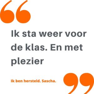 quote klant hersteld van burn-out
